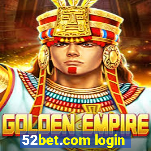 52bet.com login